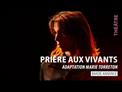 Teaser - Prière aux vivants